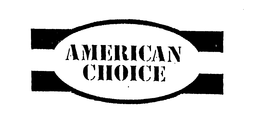 AMERICAN CHOICE trademark