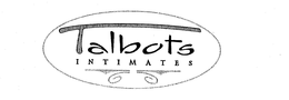 TALBOTS INTIMATES trademark