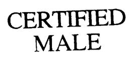 CERTIFIED MALE trademark