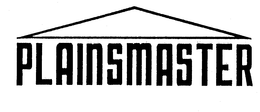 PLAINSMASTER trademark