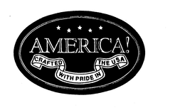 AMERICA! CRAFTED WITH PRIDE IN THE USA trademark