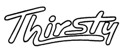 THIRSTY trademark