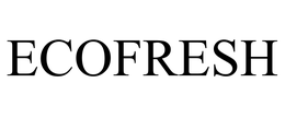 ECOFRESH trademark
