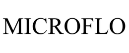MICROFLO trademark
