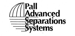 PALL ADVANCED SEPARATIONS SYSTEMS trademark