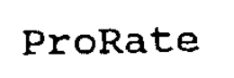 PRORATE trademark