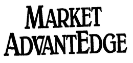 MARKET ADVANTEDGE trademark