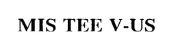 MIS TEE V-US trademark