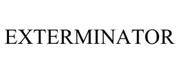EXTERMINATOR trademark