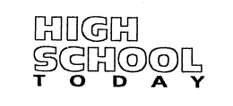 HIGH SCHOOL TODAY trademark