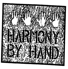 HARMONY BY HAND trademark