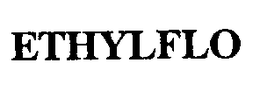 ETHYLFLO trademark