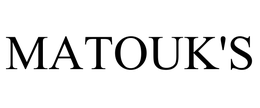 MATOUK'S trademark
