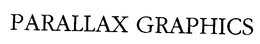 PARALLAX GRAPHICS trademark