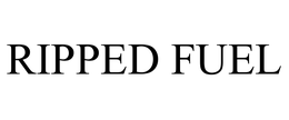 RIPPED FUEL trademark