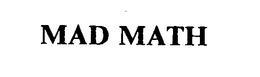 MAD MATH trademark