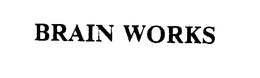 BRAIN WORKS trademark