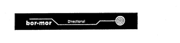 BOR-MOR DIRECTIONAL trademark