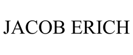JACOB ERICH trademark