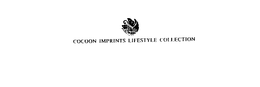 COCOON IMPRINTS LIFESTYLE COLLECTION trademark