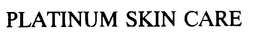PLATINUM SKIN CARE trademark