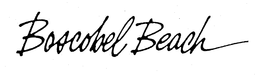 BOSCOBEL BEACH trademark