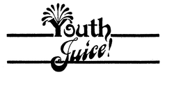 YOUTH JUICE! trademark