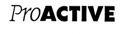 PROACTIVE trademark