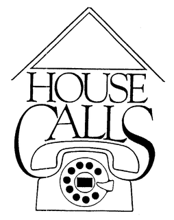 HOUSE CALLS trademark