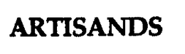ARTISANDS trademark