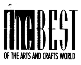 THE BEST OF THE ARTS AND CRAFTS WORLD trademark