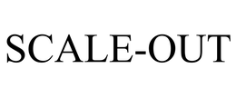 SCALE-OUT trademark