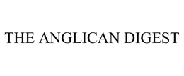 THE ANGLICAN DIGEST trademark