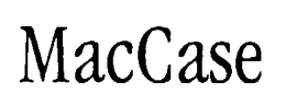 MACCASE trademark
