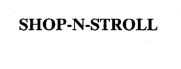 SHOP-N-STROLL trademark