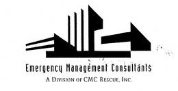 EMERGENCY MANAGEMENT CONSULTANTS A DIVISION OF CMC RESCUE, INC. trademark