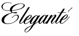 ELEGANTE trademark