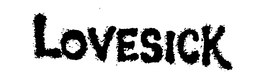 LOVESICK trademark