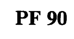 PF 90 trademark