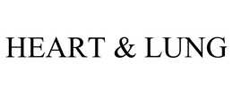 HEART & LUNG trademark