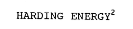 HARDING ENERGY2 trademark