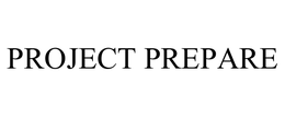 PROJECT PREPARE trademark