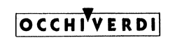 OCCHIVERDI trademark