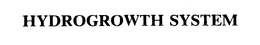 HYDROGROWTH SYSTEM trademark