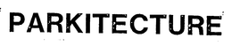 PARKITECTURE trademark