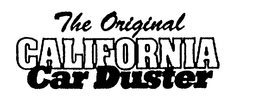 THE ORIGINAL CALIFORNIA CAR DUSTER trademark