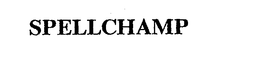 SPELLCHAMP trademark