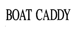 BOAT CADDY trademark
