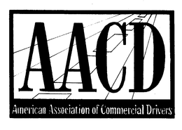 AACD AMERICAN ASSOCIATION OF COMMERCIAL DRIVERS trademark