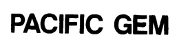 PACIFIC GEM trademark